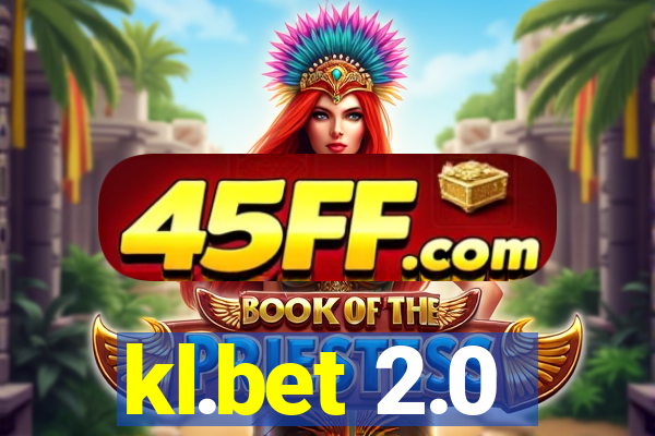 kl.bet 2.0